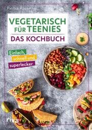 Cover von Vegetarisch für Teenies: Das Kochbuch