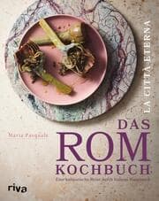 Cover von La città eterna - Das Rom-Kochbuch