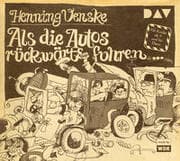 Cover von Als die Autos rückwärts fuhren
