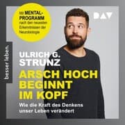 Cover von Arsch hoch beginnt im Kopf. Das Denken trainieren - durchstarten zum Erfolg