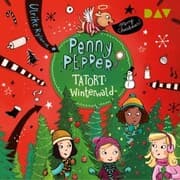 Cover von Penny Pepper - Teil 4: Tatort Winterwald