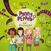 Cover von Penny Pepper - Teil 6: Auf Klassenfahrt