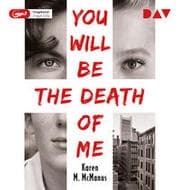 Cover von You Will Be the Death of Me