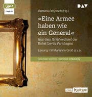 Cover von 'Eine Armee haben wie ein General'. Aus dem Briefwechsel der Rahel Levin Varnhagen