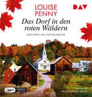 Cover von Das Dorf in den roten Wäldern. Der erste Fall für Gamache