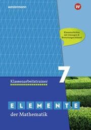 Cover von Elemente der Mathematik Klassenarbeitstrainer - Ausgabe für das G9 in Nordrhein-Westfalen