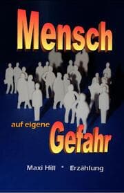 Cover von Mensch auf eigene Gefahr