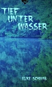 Cover von Tief unter Wasser