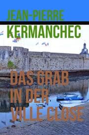 Cover von Das Grab in der Ville-Close