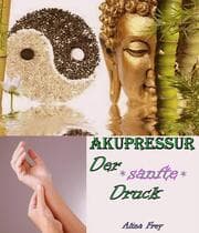 Cover von Akupressur - der sanfte Druck