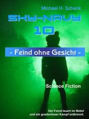 Cover von Sky-Navy 10 - Feind ohne Gesicht