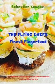 Cover von THE FLYING CHEFS Finest Fingerfood