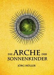 Cover von Die Arche der Sonnenkinder