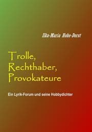 Cover von Trolle, Rechthaber, Provokateure