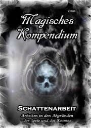 Cover von Magisches Kompendium - Schattenarbeit
