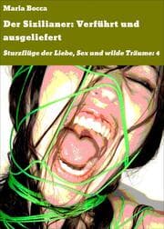 Cover von Der Sizilianer: Verführt und ausgeliefert
