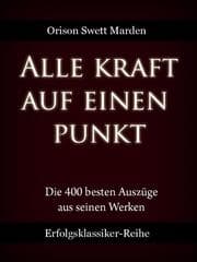 Cover von Alle Kraft auf einen Punkt