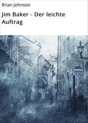 Cover von Jim Baker - Der leichte Auftrag