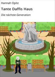 Cover von Tante Daffis Haus