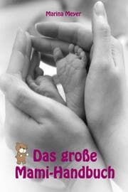 Cover von Das große Mami-Handbuch
