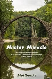 Cover von Mister Miracle - Der fantastische Lebensberater