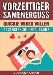 Cover von Vorzeitiger Samenerguss: Quickie wider Willen