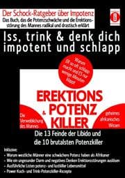 Cover von EREKTIONS & POTENZ-KILLER - Iss, trink & denk dich impotent und schlapp