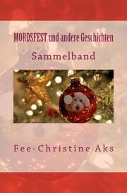 Cover von MORDSFEST und andere Geschichten