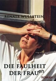 Cover von Die Faulheit der Frauen