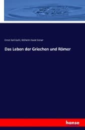 Cover von Das Leben der Griechen und Römer