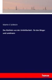 Cover von Das Büchlein von der Unfehlbarkeit - für den Bürger und Landmann