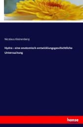 Cover von Hydra : eine anatomisch-entwicklungsgeschichtliche Untersuchung