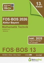 Cover von Abiturprüfung FOS/BOS Bayern 2026 Mathematik Technik 13. Klasse