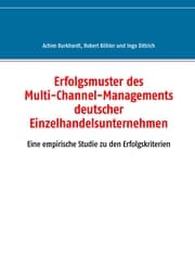 Cover von Erfolgsmuster des Multi-Channel-Managements deutscher Einzelhandelsunternehmen