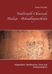 Cover von Traditionelle Chinesische Medizin - Behandlungsmethoden