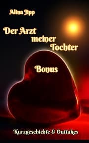 Cover von Der Arzt meiner Tochter - Bonus
