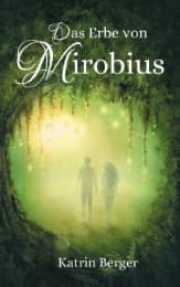 Cover von Das Erbe von Mirobius