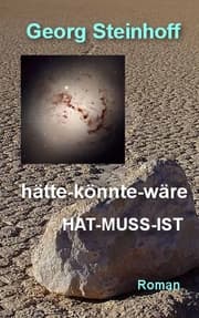 Cover von hätte-könnte-wäre Hat-Muss-Ist