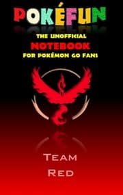 Cover von Pokefun - The unofficial Notebook (Team Red) for Pokemon GO Fans