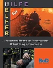 Cover von Chancen und Risiken der Psychosozialen Unterstützung in Feuerwehren