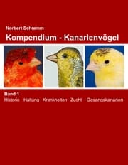 Cover von Kompendium - Kanarienvögel Band 1