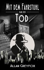 Cover von Mit dem Fahrstuhl kam der Tod