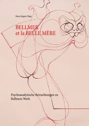 Cover von Bellmer et la Belle Mére