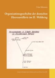 Cover von Organisationsgeschichte der deutschen Heeresartillerie im II. Weltkrieg
