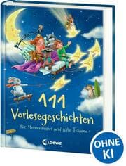 Cover von 111 Vorlesegeschichten für Sternenreisen und süße Träume