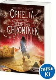 Cover von Ophelia und die Bernsteinchroniken