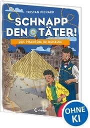Cover von Schnapp den Täter! - Das Phantom im Museum
