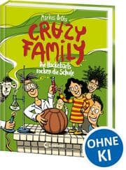 Cover von Crazy Family - Die Hackebarts rocken die Schule