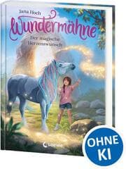 Cover von Wundermähne - Der magische Herzenswunsch
