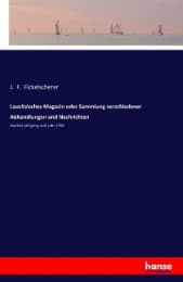 Cover von Lausitzisches Magazin oder Sammlung verschiedener Abhandlungen und Nachrichten